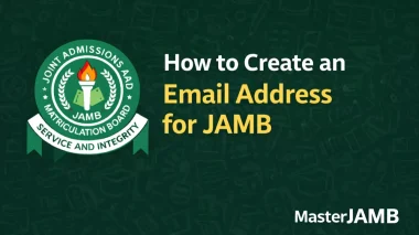 How to Create an Email Address for JAMB 2026