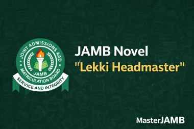New JAMB Novel 2026: The Lekki Headmaster Summary & Review