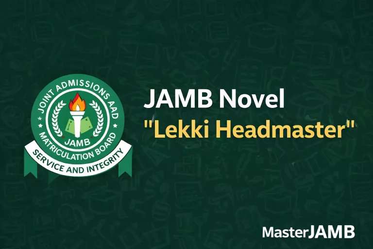 New JAMB Novel 2026: The Lekki Headmaster Summary & Review