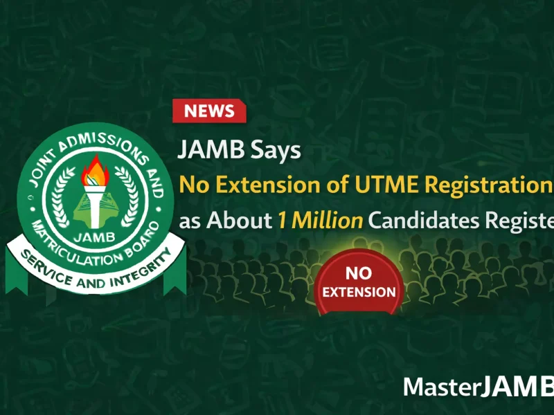 JAMB Says No Extension of 2026 UTME Registration as About 1 Million Candidates Register