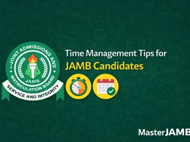Time Management Tips for JAMB Candidates
