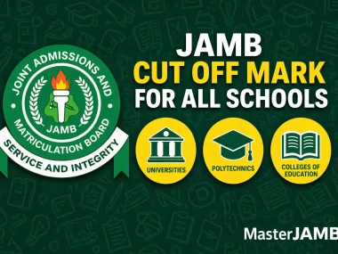 JAMB Cut Off Mark 2026 for All Schools