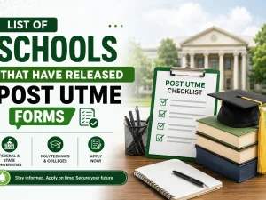 Post-UTME 2026: List of Schools That Have Released Forms