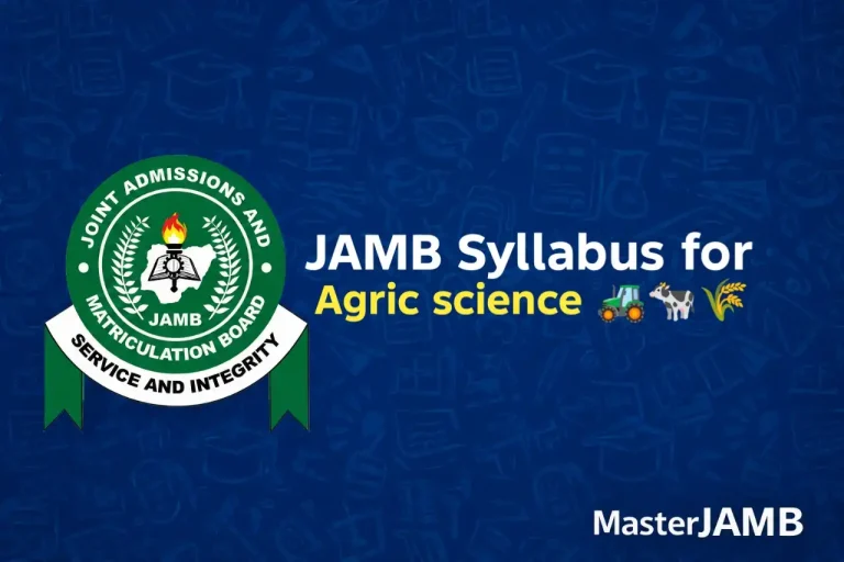 JAMB Syllabus for Agricultural Science