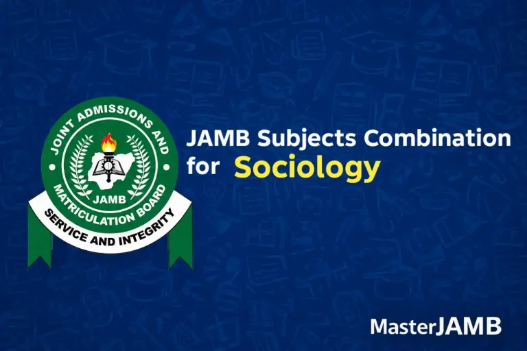 JAMB Subject Combination for Sociology